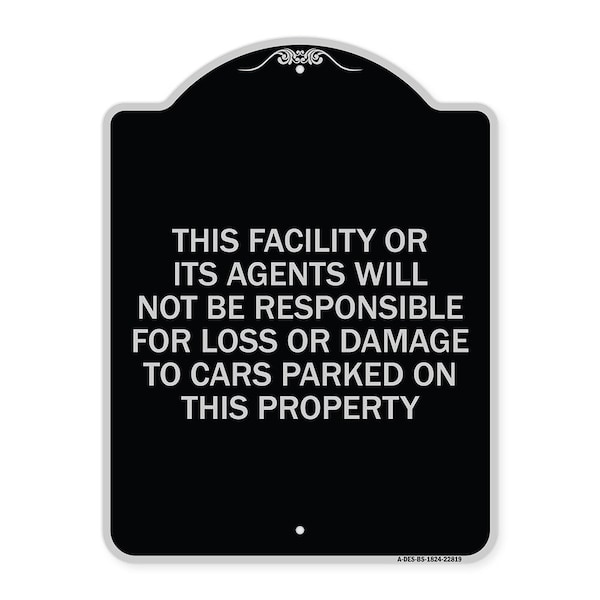 This Facility or Its Agents Will Not Be Responsible for Loss or Damage to Cars Parked, BS-1824-22819